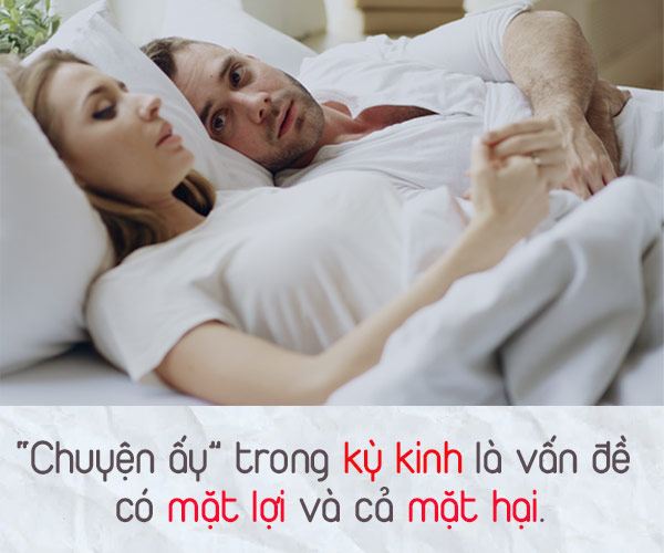 quan hệ tình dục ngày đèn đỏ có sao không