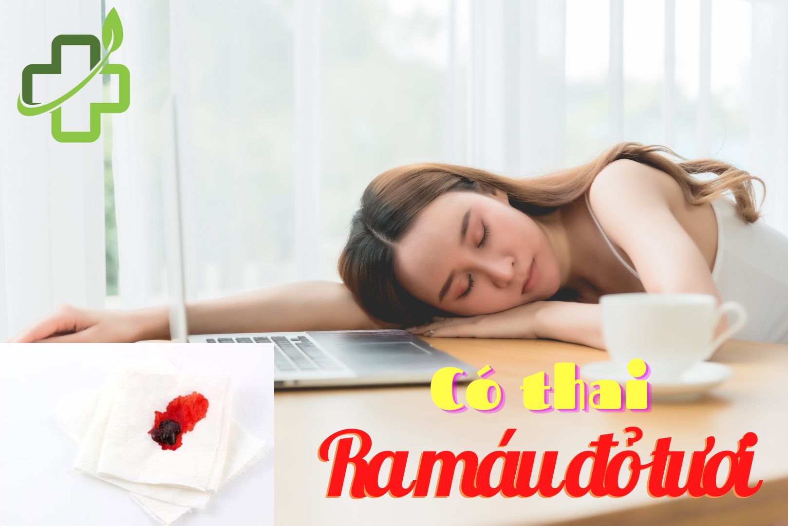 có thai 4 tuần bị ra máu đỏ tươi