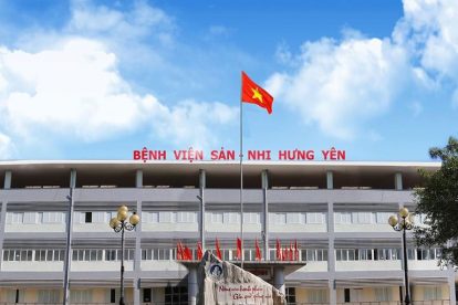 Review bệnh viện Sản Nhi tỉnh Hưng Yên có tốt không?